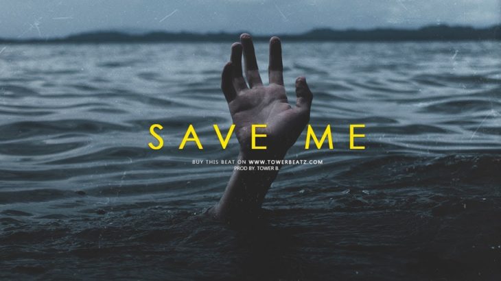 “Save Me” – Sad Romantic Piano Hip Hop R&B Trap Beat Instrumental (Prod. Tower B.)