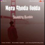 ShahKing Humble – Mera Ghoda Bolda | Latest Punjabi Songs | Punjabi Rap, Classic, R&B, Hip Hop
