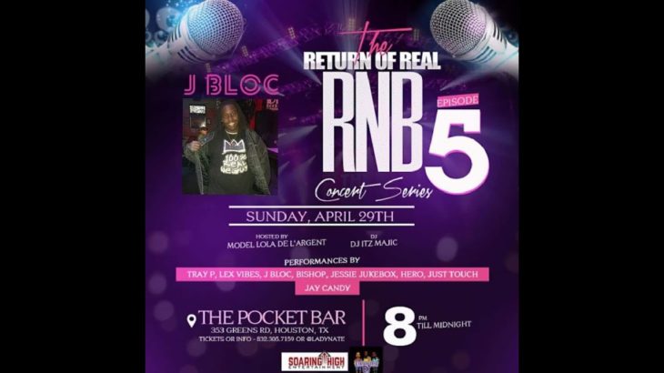 The Return of Real R&B Concert Series . . . . .Episode 5