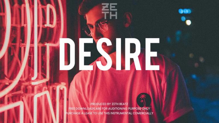 Trap soul Smooth R&B Instrumental 2018 | ”Desire” (PROD. ZETH BEATZ)