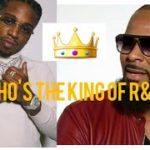 Who’s s the King of R&b?