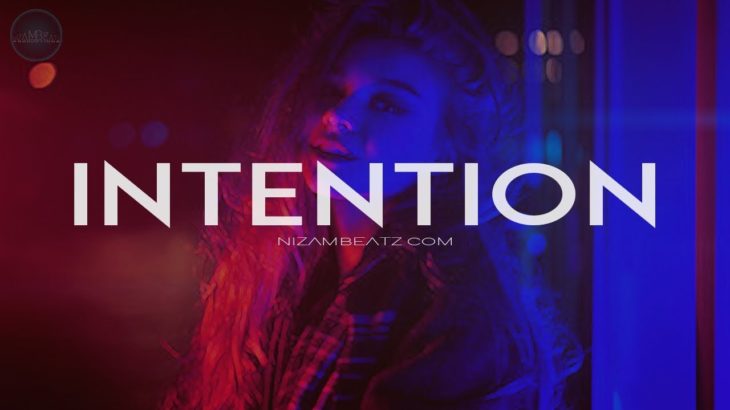 [2019] Chill R&B Type Beat “INTENTION” | Trapsoul Instrumental | Smooth R&B Instrumental 2019