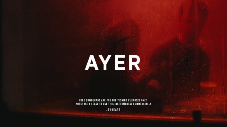 [FREE] “Ayer” – Pista Instrumental Trap Romántico | Beat Trap R&B Emotional | Uso Libre 2019