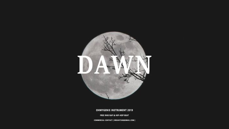 [FREE] 아련한 새벽감성 비트 | “DAWN” | R&B Type Instrument