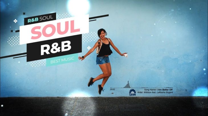 I Am Better Off – Wildson feat LaKesha Nugent | Deep Soul R&B Funk Happy Mood Music