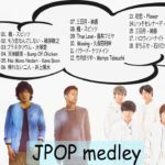 J POP メドレー 邦楽 最新 2018 名曲。2018年ヒット曲, 名曲メドレー 【作業用BGM 邦楽】