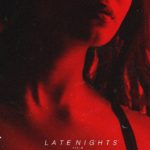 Late Nights Vol. 25 | An R&B & Soul Mix 2018