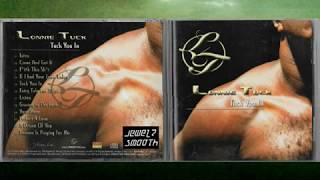 Lonnie Tuck: Tuck You In LP Sampler (2003) Rare Indie R&B San Francisco