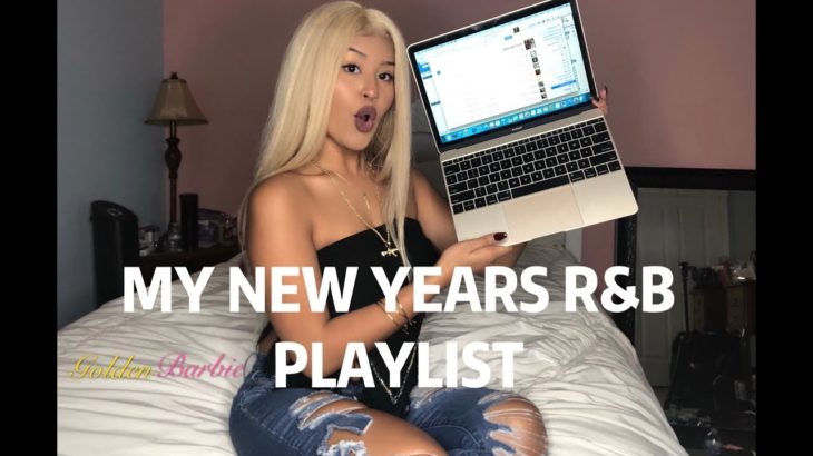 MY NEW YEARS R&B PLAYLIST