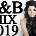 NEW R&B 2019 Mix & RnB Hip Hop Urban Club Party Hits Mixtape 2019 Geazy RnB Music #Vol 13
