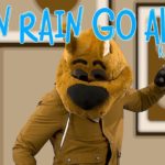Rain Rain Go Away (R&B Remix)