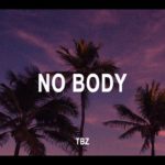 R&b Soul Type Beat “No Body” Instrumental 2019