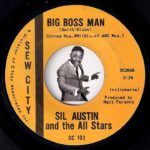 Sil Austin and the All Stars – Big Boss Man [Sew] 1966 R&B Funk 45