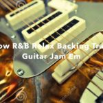 Slow R&B Relax Backing Track Guitar Jam Em