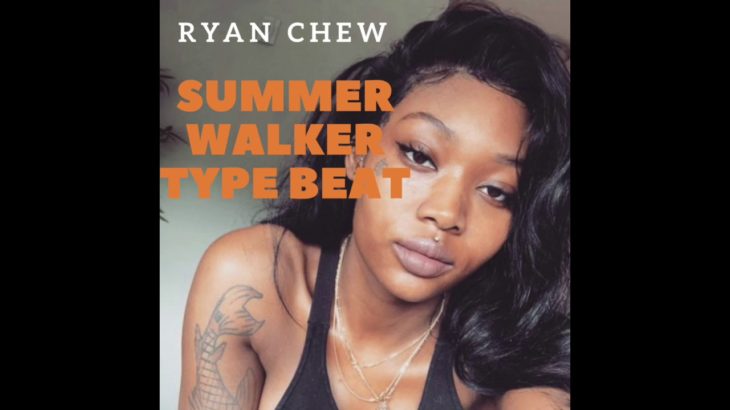 Summer Walker Type R&B Beat