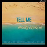 TELL ME 2019 (R&B/TRAP/HIPHOP/BEAT/INSTRUMENTAL)(PROD.BY SHORTY GLOCK 40)