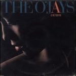 THE O’JAYS   Cause I Want You Back Again  R&B