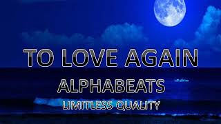 TO LOVE AGAIN SAD PIANO R&B/ RAP (INSTRUMENTAL)