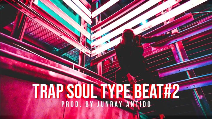 Trap Soul Type Beat “Still” R&B Rap Instrumental 2019 #2