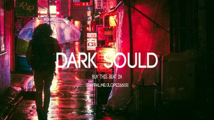 Trapsoul Type Beat “Dark Sould”  R&B Rap Instrumental 2019
