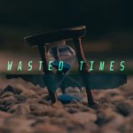 “Wasted Times” – Guitar R&B Type Beat | 2019