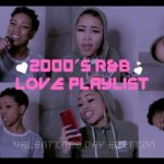 2000s R&B Love Playlist: Valentines Edition