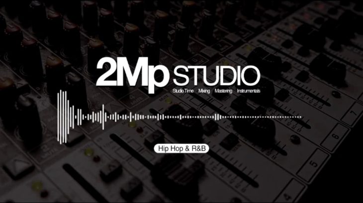 2Mp Studio – Mix & Master (Hip Hop & R&B Snippets)