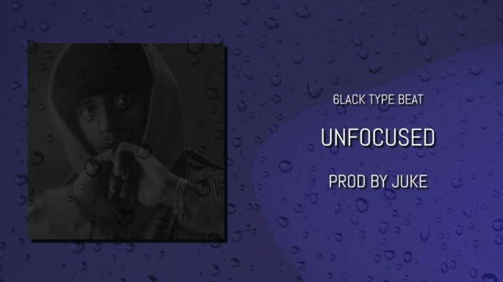 6LACK x PARTYNEXTDOOR Type Beat 2019 – “Unfocused” | Dark R&B Instrumental 2019
