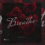 BREATHE – R&B SOUL POP RAP & HIP-HOP LO-FI BEATS