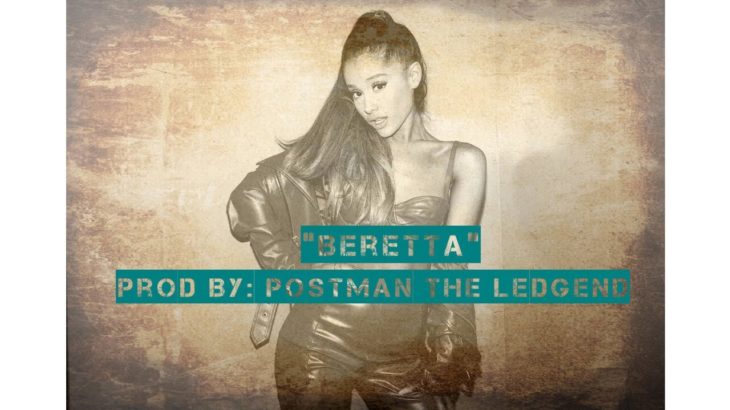 “Beretta” – Produced by Postman The Ledgend (r&b beat)