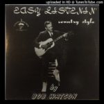 Bob Watson – Easy Listenin’ Country Style [Country, Rockabilly, R&B, Psych, Folk] (1971) FULL
