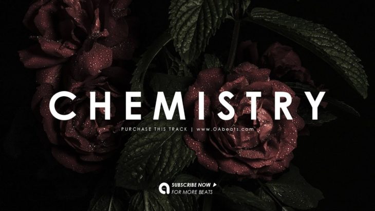CHEMISTRY – R&B x Hip Hop x New Soul Beat Instrumental