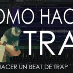 ¿Como Hacer Trap/R&B En Fl Studio?