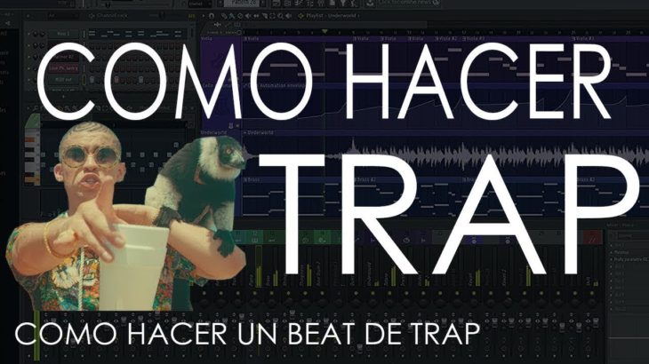 ¿Como Hacer Trap/R&B En Fl Studio?