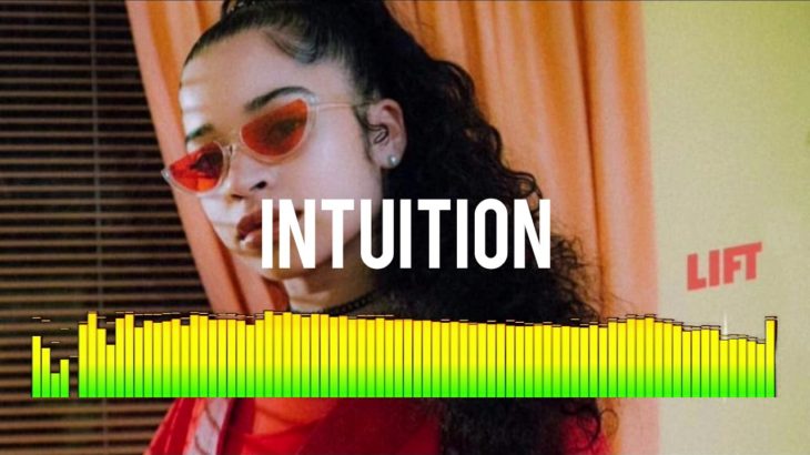 Ella Mai Type Beat (2019) – “Intuition” (Smooth R&B/Trap Instrmental)
