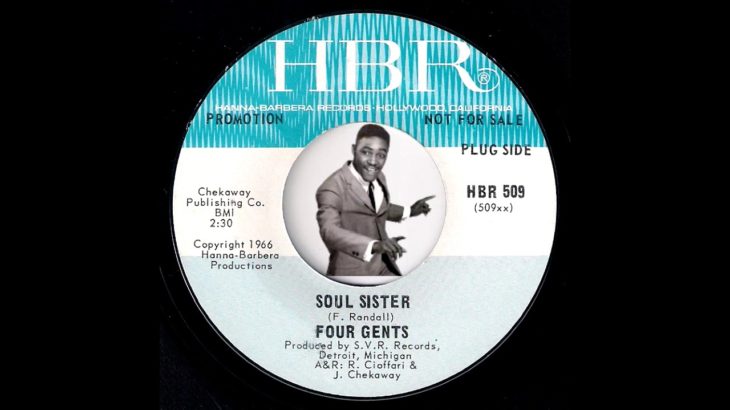 Four Gents – Soul Sister [HBR] 1966 Northern Soul R&B 45