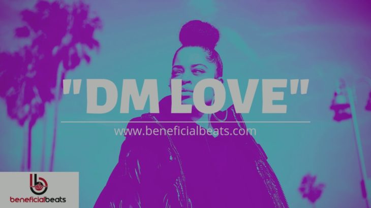 [Free] Ella Mai Type Beat “DM Love” | 2019 R&B Instrumental