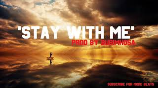 Instrumental | ‘Stay With Me’ R&B Afro Rnb Dance Type Rap Beat
