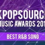 [KPOPSOURCE MUSIC AWARDS 2019] NOMINATIONS – BEST R&B SONG