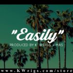 Kalan.FrFr x IAMSU! Type Beat 2019 – “Easily” (Hip Hop / R&B Instrumental)