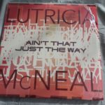 LUTRICIA MC NEAL ain’t that just the way R&B MIX….by doaxe