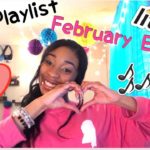 Lit R&B Playlist💘 February Edition