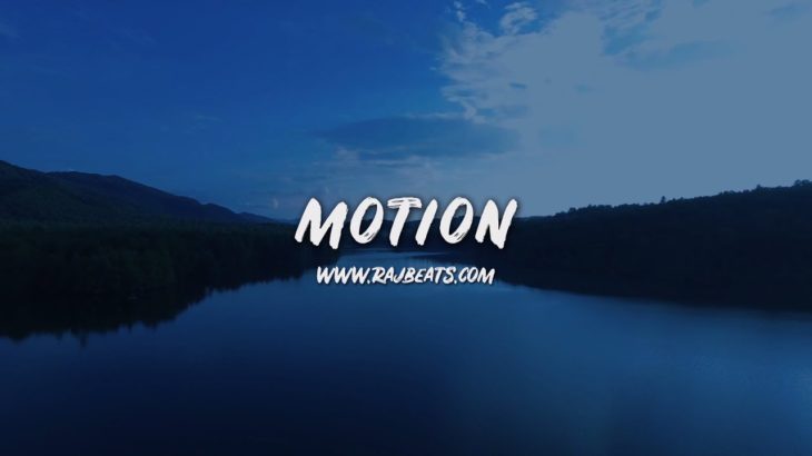 “Motion” – Ambient R&B Instrumental 2019 | Inspiring Beat