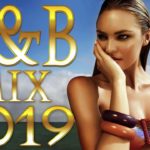 NEW RNB Mix 2019 & Best Hip Hop Urban R&B Mix 2019