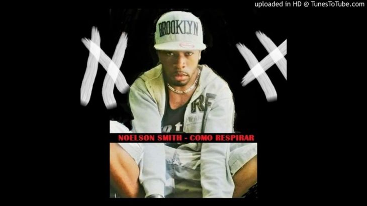 Noelson Smith – Como Respirar (R&B 2019 )