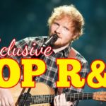 POP R&B PARTY MIX 2019 ~ MIXED BY DJ XCLUSIVE G2B – Rihanna, Bruno Mars, Ed Sheeran, Beyonce & More