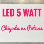 Perbandingan Led Chiyoda R&B dan Led Potens 5 watt