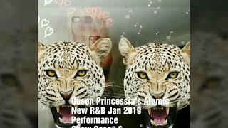 Queen Princessia A New Atomic R&B Performer Already Lit January 2019