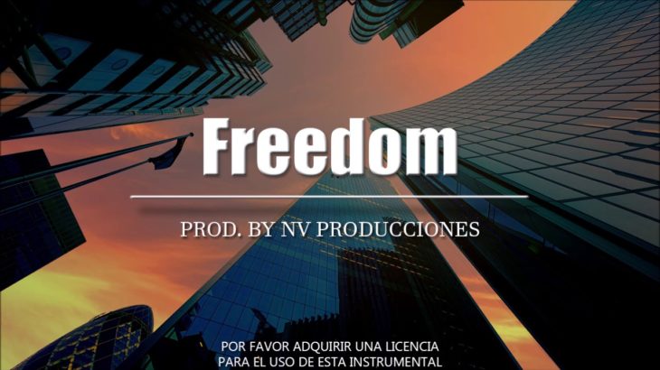 RAP Instrumental | Pista de Hip Hop – R&B | Base de Rap Chill | Beat | “Freedom” 2019