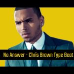 R&B Beat Instrumental | Chris Brown Type Beat (2019)  – No Answer
